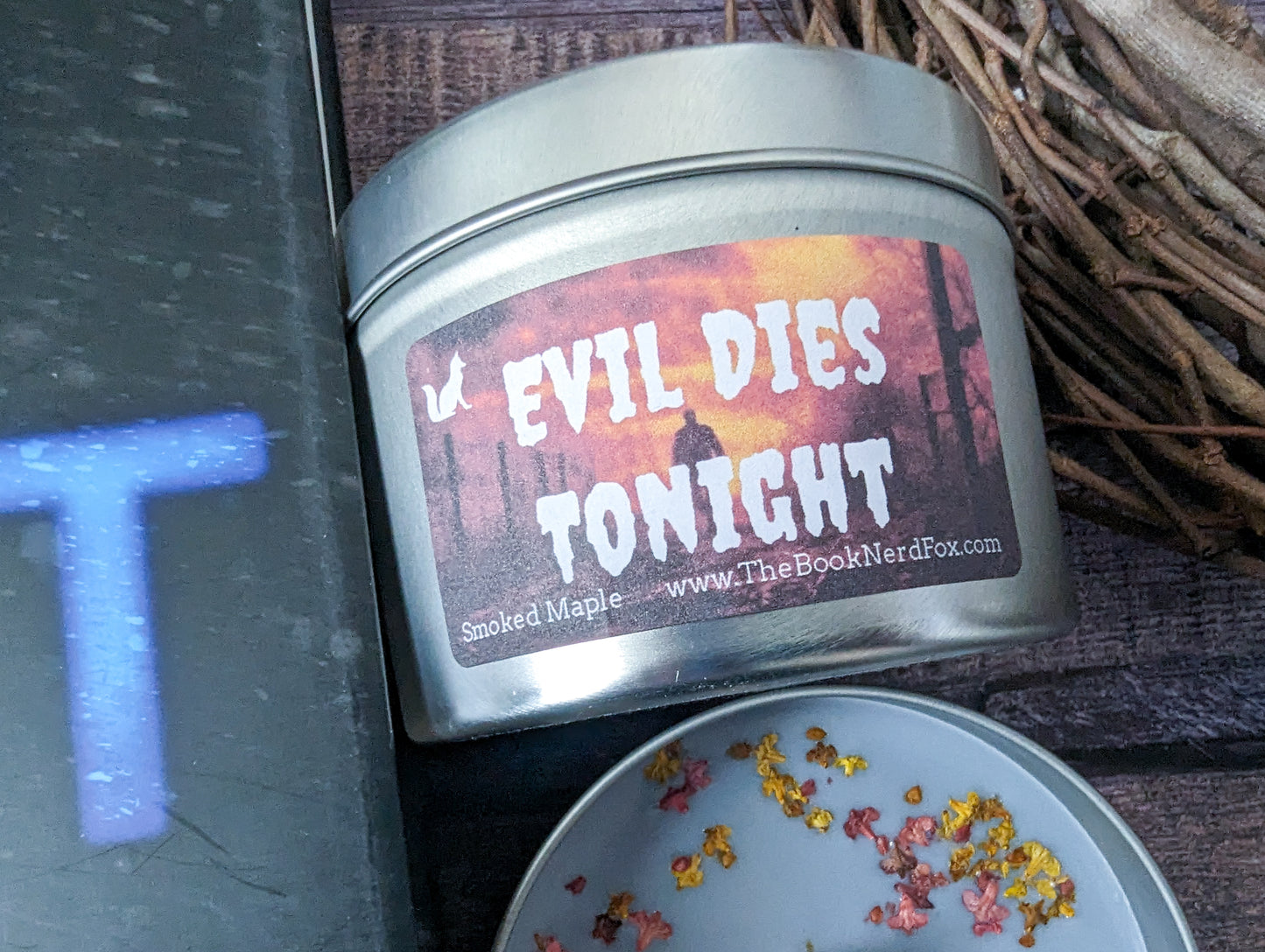 Evil Dies Tonight - Smoked Maple